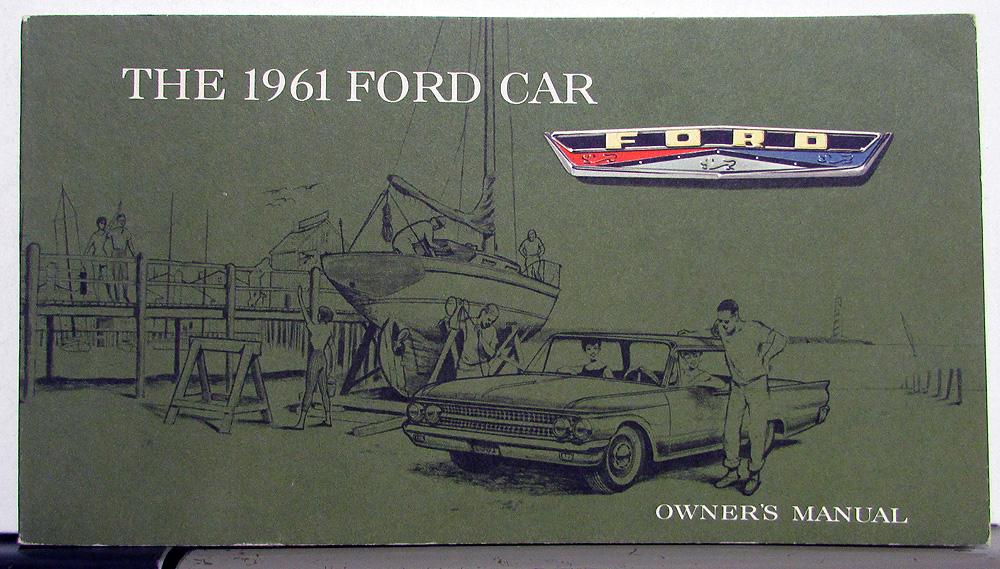 1961 Ford Car Fairlane Galaxie Starliner Sunliner Wagon Owners Manual Original