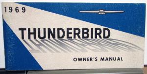 1969 Ford Thunderbird Owners Manual Original
