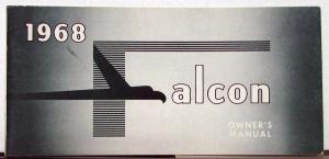 1968 Ford Falcon Owners Manual Original