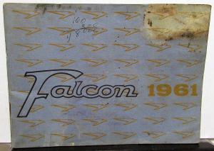 1961 Ford Falcon Owners Manual Original Care & Operation Instructions