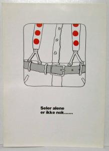 1974 Toyota Corolla Braces Alone is Not Enough Sales Brochure - Danish Text