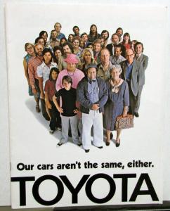 1974 Toyota Full Line Our Cars Are Not the Same Either Sales Brochure