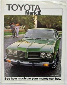 1975 Toyota Mark II See How Much Car Your Money Can Buy Sales Brochure