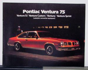 1975 Pontiac Ventura Canadian Brochure & Specifications With Catalytic Converter