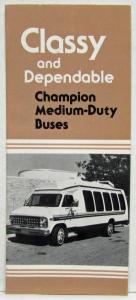 1980 Champion Classy and Dependable Medium-Duty Bus Sales Folder