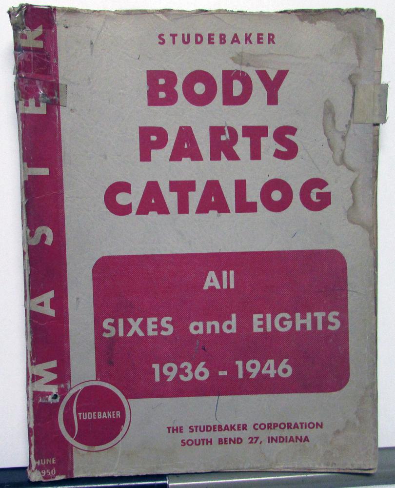 1936-46 Studebaker Dealer Body Parts Catalog Book Sixes Eights Numbers Original
