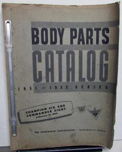 1951-52 Studebaker Dealer Body Parts Catalog Book Champion 6 Commander 8 Orig