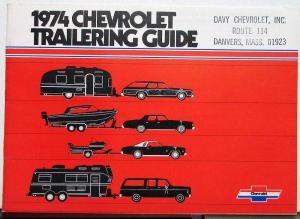 1974 Chevrolet Trailering Guide Sales Brochure Original