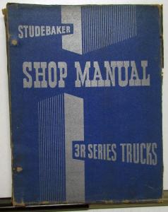 1954 Studebaker Truck Dealer Service Shop Manual Series 3R Original Repair
