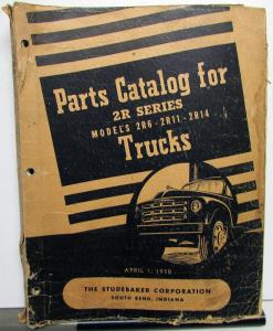 1950 Studebaker Truck Dealer Parts Catalog Book Series 2R 2R6 2R11 2R14 Orig