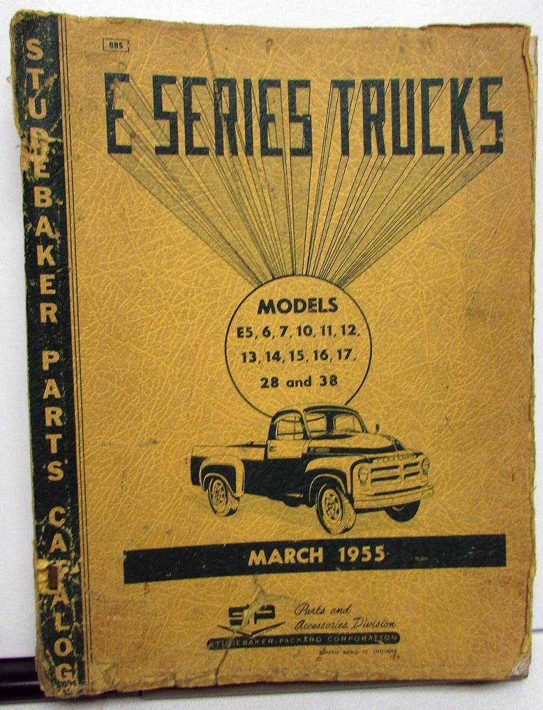 1955 Studebaker Truck Dealer Parts Catalog Book E Series Pickup HD Original
