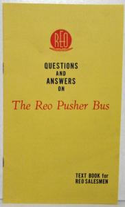 1920-1936 REO Pusher Bus Q&A Sales Brochure for Salesmen