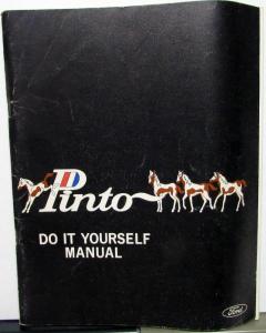 1971 Ford Pinto Owner Maintenance & Light Repair Manual Factory Service Original