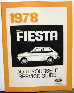 1978 Ford Fiesta Owner Maintenance & Light Repair Manual Service Factory Orig