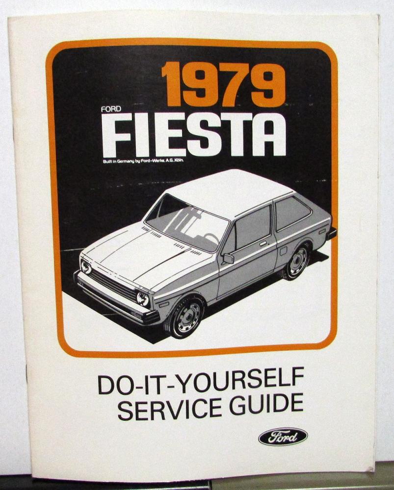1979 Ford Fiesta Owner Maintenance & Light Repair Manual Service Factory Orig