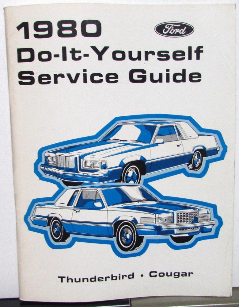 1980 Ford Thunderbird Cougar Owner Maintenance Light Repair Manual Service