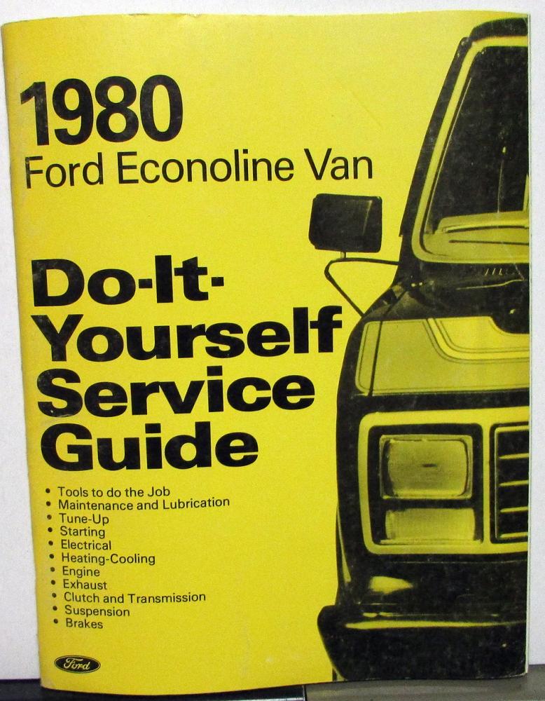 1980 Ford Econoline Van Owner Maintenance Light Repair Manual Service Factory