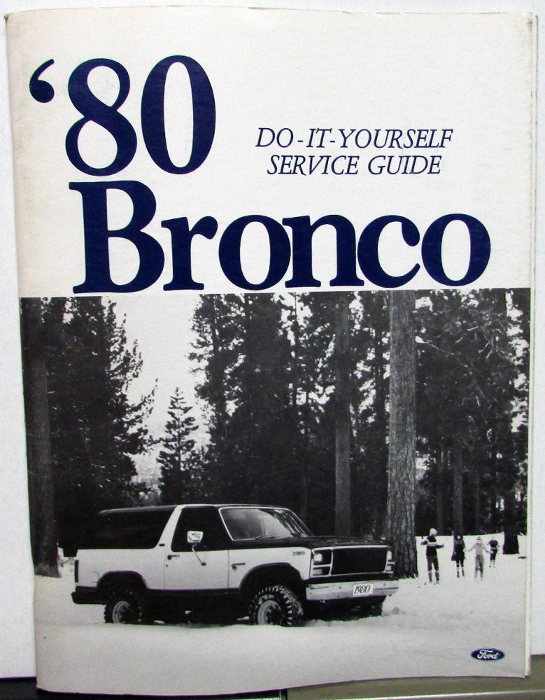 1980 Ford Bronco Owner Maintenance Light Repair Manual Service Factory