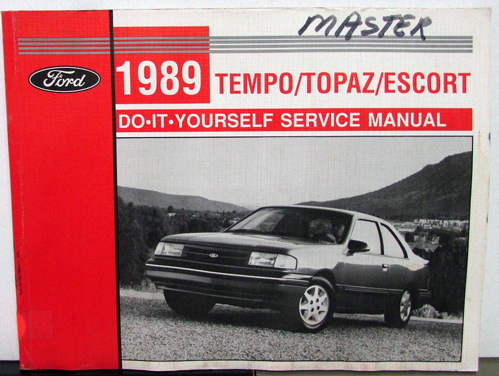 1989 Ford Tempo Topaz Escort Maintenance Light Repair Manual Do It Yourself
