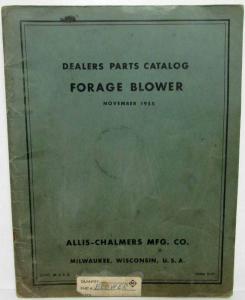 1955 Allis-Chalmers Forage Blower Dealer Parts Catalog