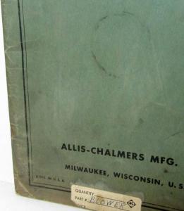 1955 Allis-Chalmers Forage Blower Dealer Parts Catalog