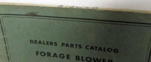 1955 Allis-Chalmers Forage Blower Dealer Parts Catalog