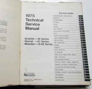 1975 AMC Technical Service Shop Manual Gremlin Hornet Matador Repair Orig