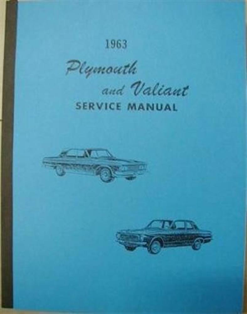1963 Plymouth Savoy Belvedere Sport Fury Valiant Service Shop Repair Manual