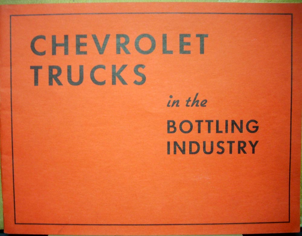 1940 Chevrolet Bottling Truck Sales Brochure Coca Cola Pepsi Hires Root Beer 7UP
