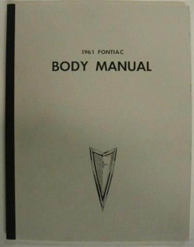 Pontiac 1961 Body Shop Service Manual Catalina Star Chief Ventura Bonneville