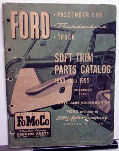 Ford 1953 - 1955 Soft Trim Parts Sales Catalog Book Fomoco Car Truck Thunderbird