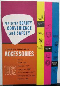 1962 Ford Accessories Brochure Falcon Fairlane Thunderbird Wagons Trucks