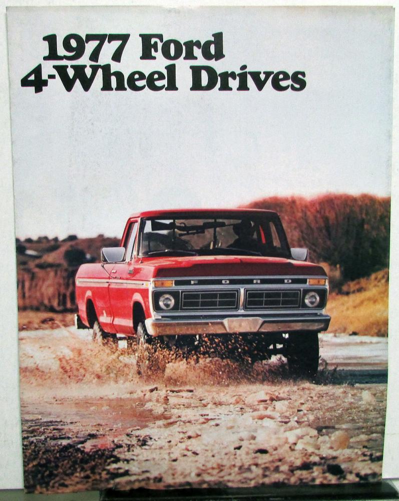 1977 Ford Pickup Truck Bronco 4WD F-150 F-250 Sales Brochure Folder Original
