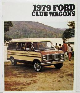 1979 Ford Club Wagons Captin Super Chateau Custom Standard Truck Sales Brochure