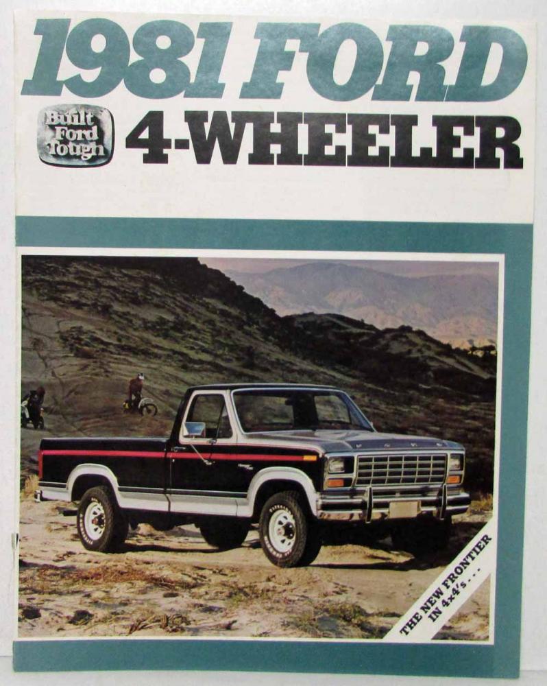 1981 Ford 4-Wheeler Sales Brochure Bronco F150 F250 F350