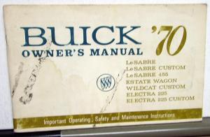 1970 Buick LeSabre Estate Wagon Wildcat Electra Owners Operators Manual Original