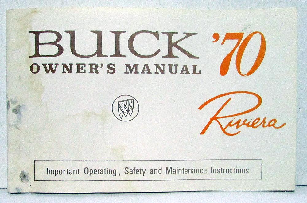 1970 Buick Riviera Owners Operators Manual Original