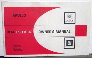 1974 Buick Apollo Owners Operators Manual Original