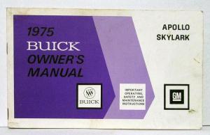 1975 Buick Apollo Skylark Owners Operators Manual Original