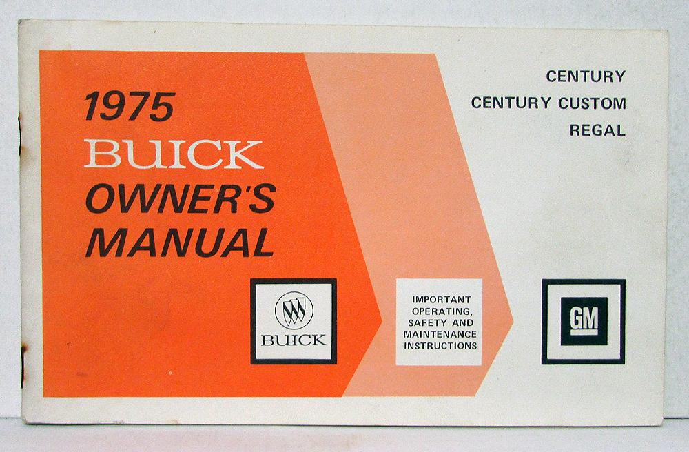 1975 Buick Century Custom Regal Owners Operators Manual Original