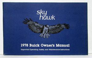 1978 Buick Skyhawk Owners Operators Manual Original