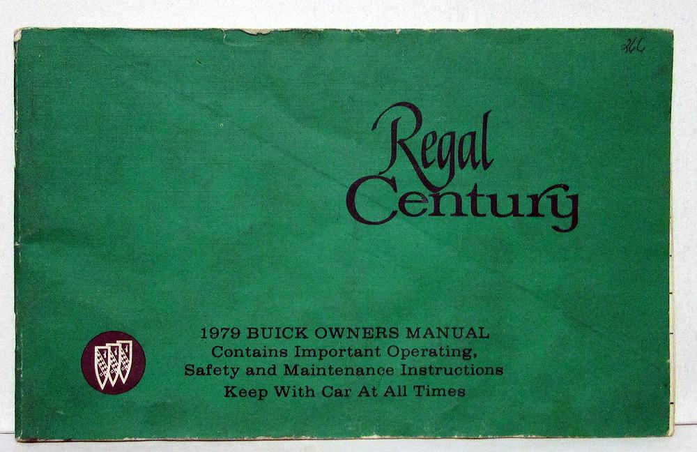 1979 Buick Regal & Century Owners Operators Manual Original