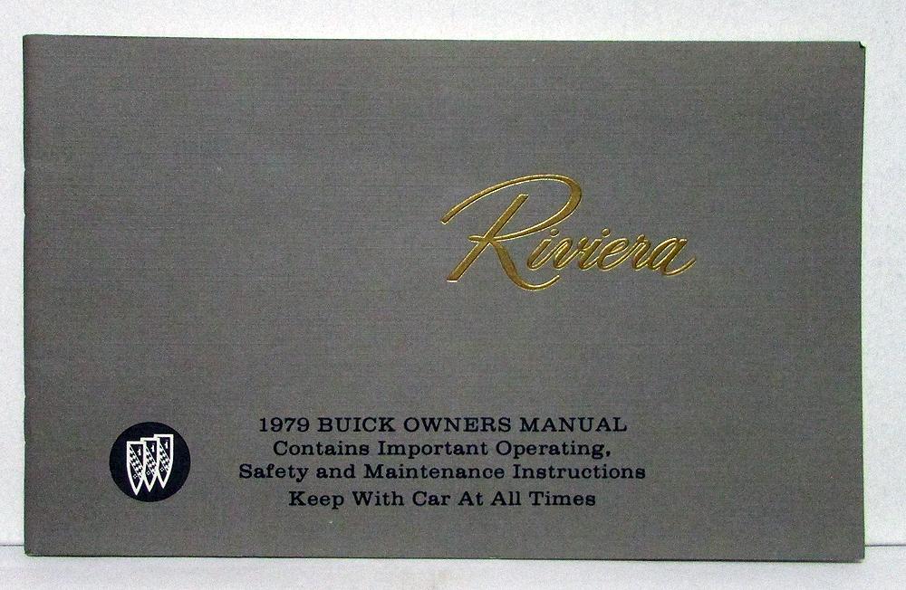 1979 Buick Riviera Owners Operators Manual Original