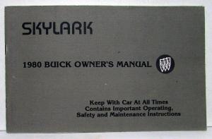1980 Buick Skylark Owners Operators Manual Original