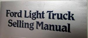 1982 Ford Light Truck Dealer Selling Manual