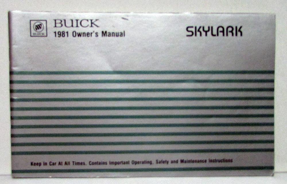 1981 Buick Skylark Owners Operators Manual Original