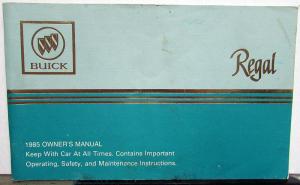 1985 Buick Regal Owners Operators Manual Original