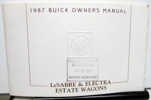 1987 Buick LeSabre & Electra Estate Wagons Owners Operators Manual Original
