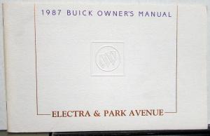 1987 Buick Electra & Park Avenue Owners Operators Manual Original