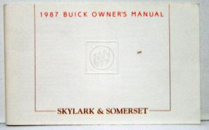 1987 Buick Skylark & Somerset Owners Operators Manual Original